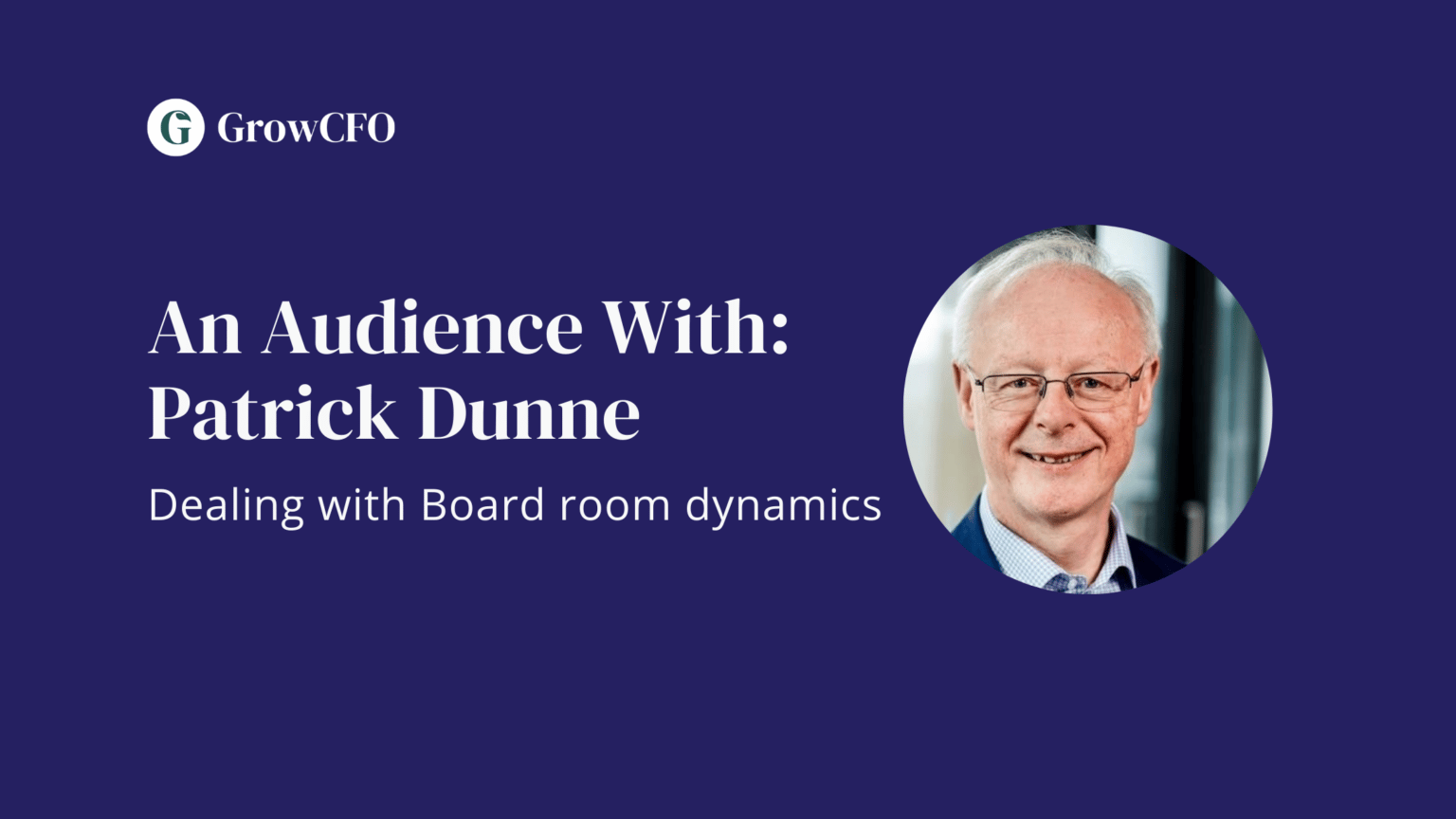 Dealing with Boardroom Dynamics with Chair, Board Member and Author