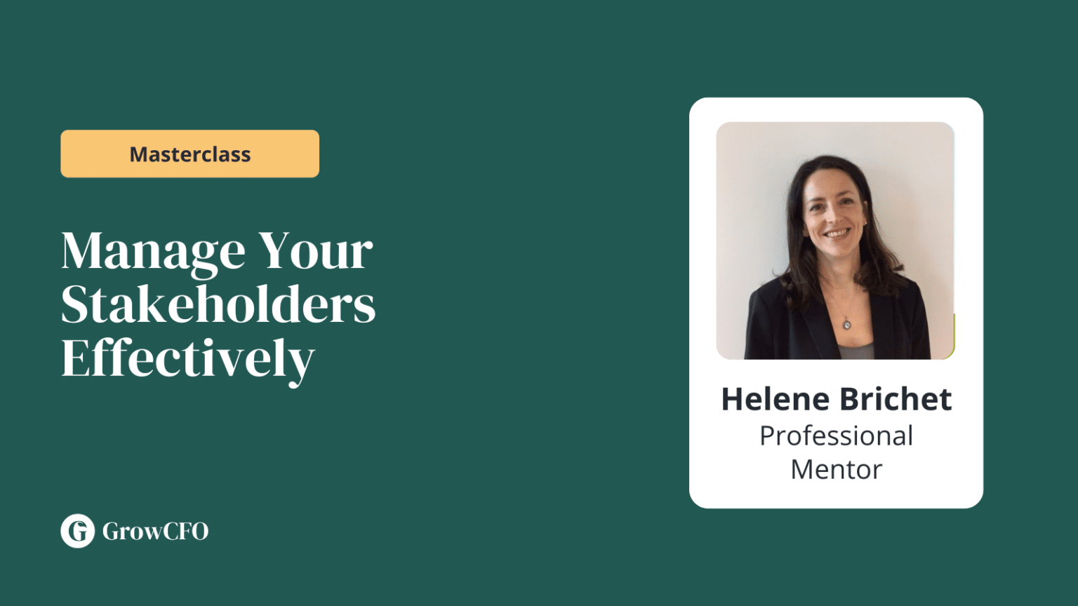 Managing Stakeholders Effectively Growcfo